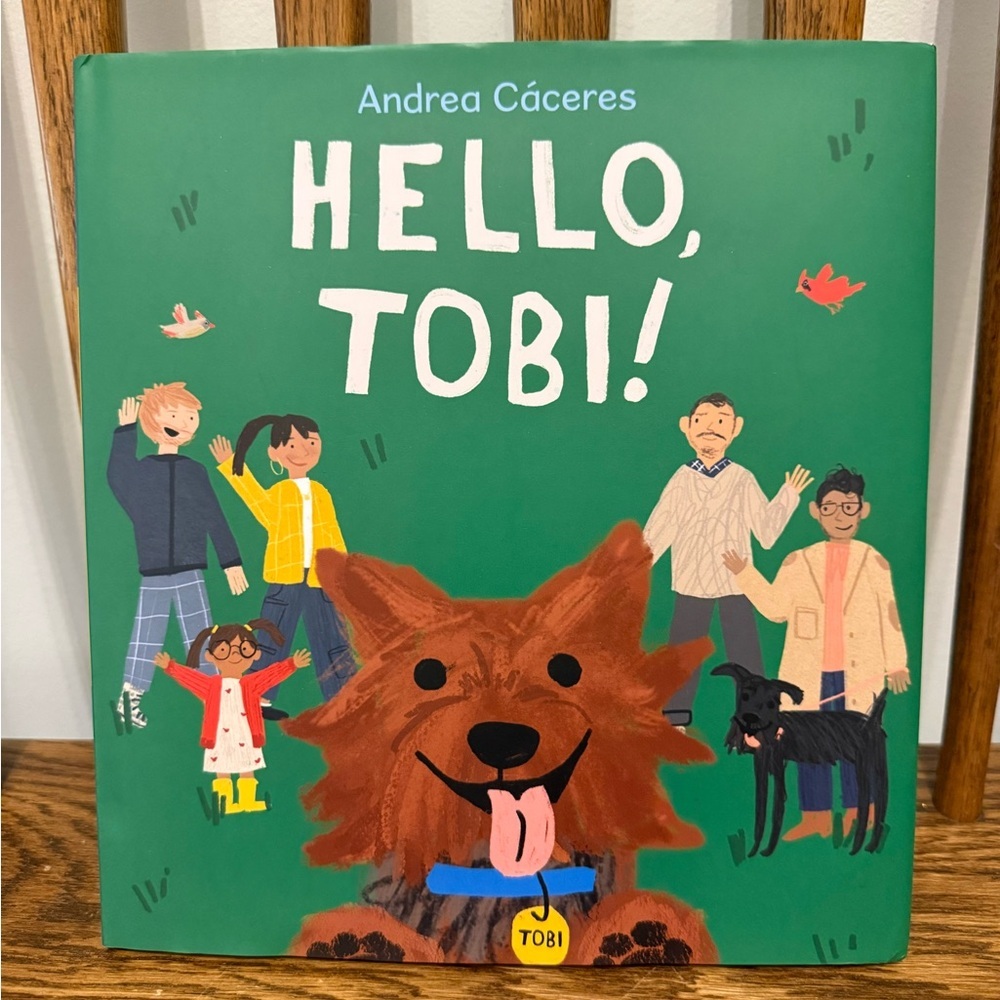 Hello, Tobi! by Andrea Cáceres - Hardcover Children's Book